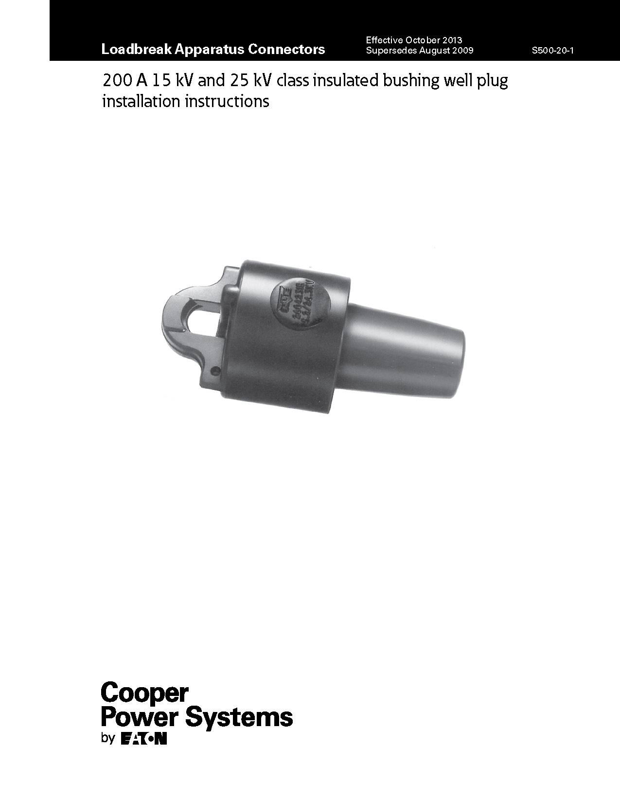 200A-15kV-25kV-Insulated-Bushing-Well-Plug-Instructions_S500201_Page_1