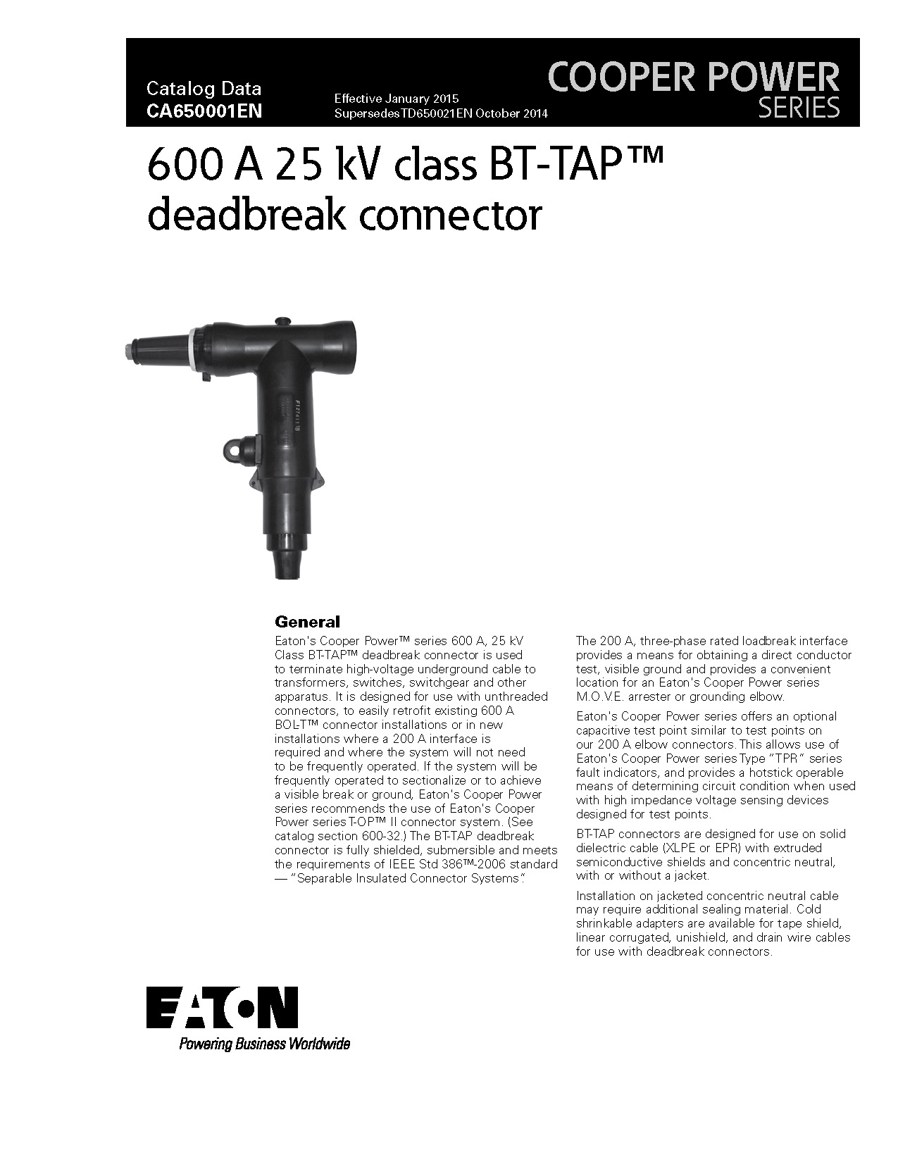 600A 25kV BT Tap Deadbreak T Body Connector